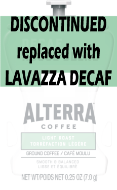 Discontinued - Replaced with Lavazza Decaf Alterra Coffee House Light Decaf Flavia