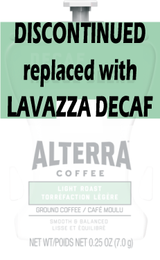 Discontinued - Replaced with Lavazza Decaf Alterra Coffee House Light Decaf Flavia